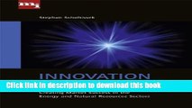 Books Innovation Excellence: Creating Market Success in the Energy and Natural Resources Sectors