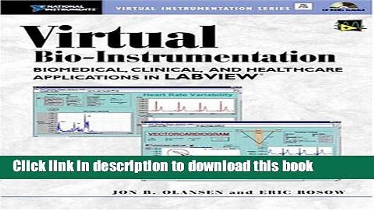 PDF  Virtual Bio-Instrumentation: Biomedical, Clinical, and Healthcare Applications in LabVIEW