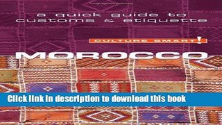 Ebook Morocco - Culture Smart!: The Essential Guide to Customs   Culture Free Download KOMP