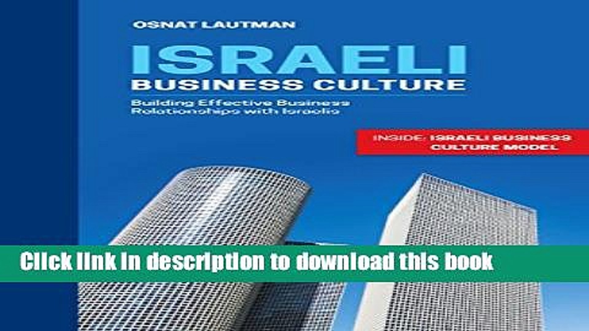 Ebook Israeli Business Culture: Building Effective Business Relationships with Israelis (Israel