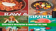Books Raw and Simple: Eat Well and Live Radiantly with 100 Truly Quick and Easy Recipes for the