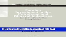 Books Foreign Investment in the Petroleum and Mineral Industries: Case Studies of Investor-Host