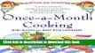 Ebook Once-A-Month Cooking: A Proven System for Spending Less Time in the Kitchen and Enjoying