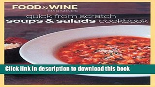 Ebook Quick from Scratch Soups   Salad Cookbook Free Online