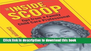 PDF  The Inside Scoop: Tips from a Family Child Care Professional  {Free Books|Online