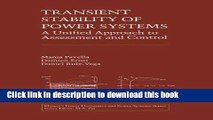 Ebook Transient Stability of Power Systems: A Unified Approach to Assessment and Control Free Online