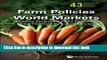 Ebook Farm Policies and World Markets: Monitoring and Disciplining the International Trade Impacts