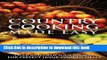 Books Country Cooking Made Easy: Over 1000 Delicious Recipes for Perfect Home-Cooked Meals (Made
