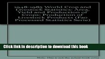 Ebook 1948-1985 World Crop and Livestock Statistics: Area, Yield and Production of Crops;
