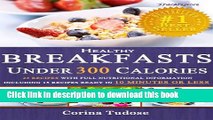 Ebook Quick Fix Healthy Breakfasts Under 300 Calories: That Keep You Feeling Energized and Help