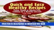 Ebook Quick and Easy Healthy Recipes: Paleo, Vegan and Gluten-Free Cooking for a Healthy Lifestyle