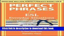 Books Perfect Phrases for ESL Everyday Situations: With 1,000 Phrases Full Online