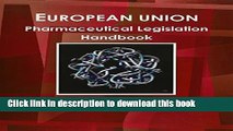 Books Eu Pharmaceutical Legislation Handbook: Legislation on Gene and Cell Therapy Full Online