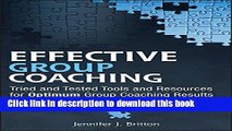 Books Effective Group Coaching: Tried and Tested Tools and Resources for Optimum Coaching Results