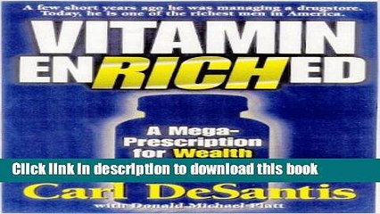 Books Vitamin Enriched: A Mega Prescription for Wealth   Health from the Founder of Rexall