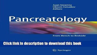 Read Pancreatology: From Bench to Bedside Ebook Free