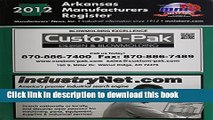 Books Arkansas Manufacturers Register 2012 Free Online