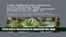 Ebook The American annual cyclopedia and register of important events Volume 13 ; Embracing