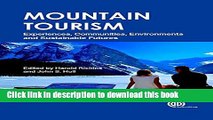 Ebook Mountain Tourism: Experiences, Communities, Environments and Sustainable Futures Full Online