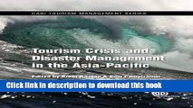 Books Tourism Crisis and Disaster Management in the Asia-Pacific (Tourism Management Series) Full