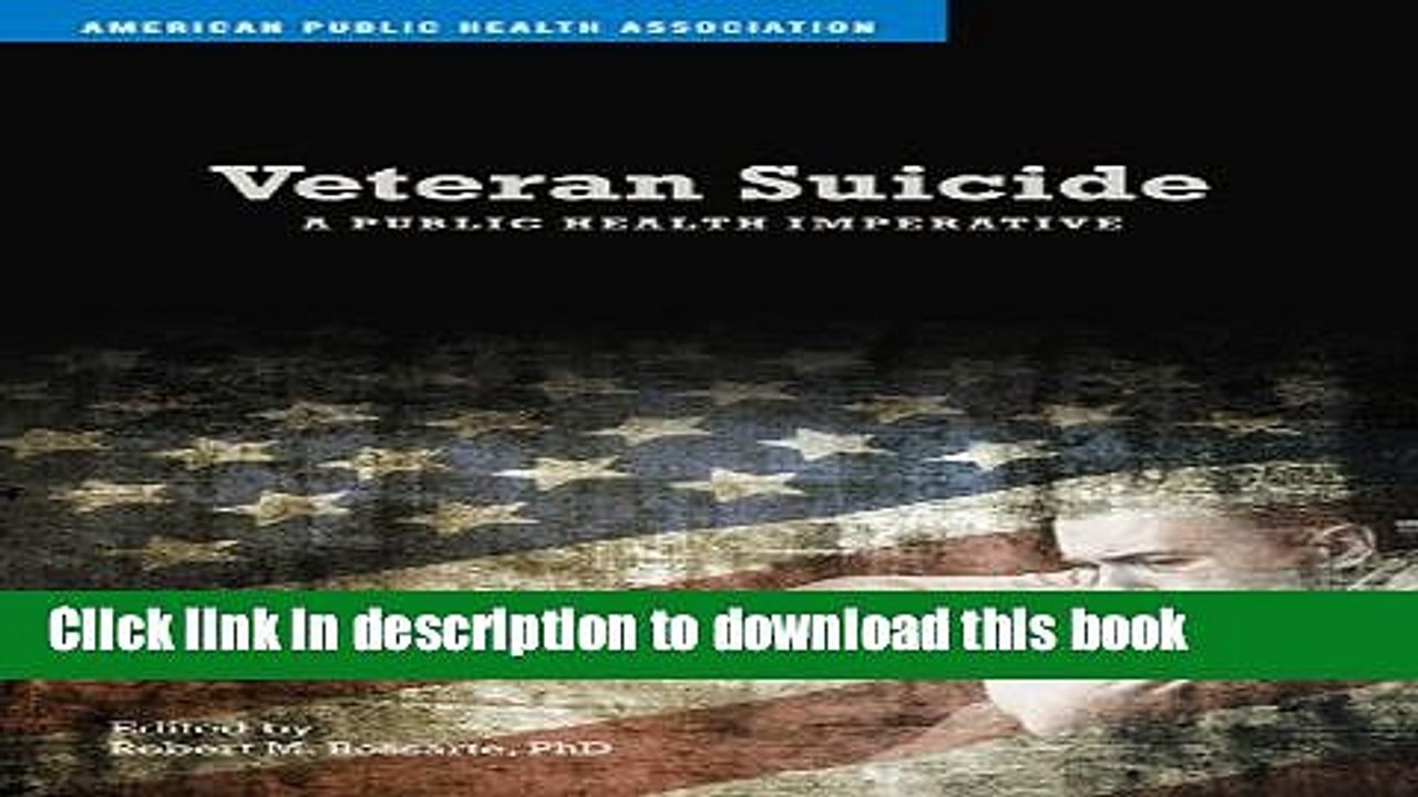Download  Veteran Suicide: A Public Health Imperative  Free Books KOMP B