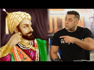 Salman khan On Playing Shivaji Maharaj In A Marathi Film