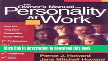 Books The Owner s Manual for Personality at Work: How the Big Five Personality Traits Affect Your