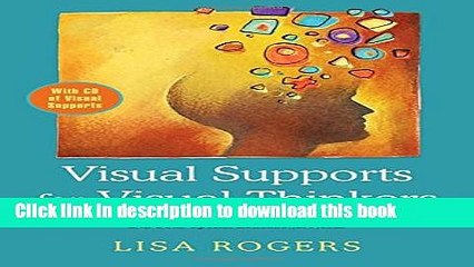 Ebook Visual Supports for Visual Thinkers: Practical Ideas for Students with Autism Spectrum