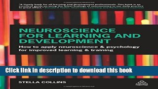 Ebook Neuroscience for Learning and Development: How to Apply Neuroscience and Psychology for