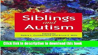 Books Siblings and Autism: Stories Spanning Generations and Cultures Free Online