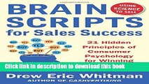 Books BrainScripts for Sales Success: 21 Hidden Principles of Consumer Psychology for Winning New