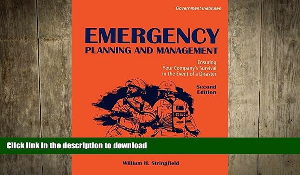 READ THE NEW BOOK Emergency Planning and Management: Ensuring Your Company s Survival in the Event