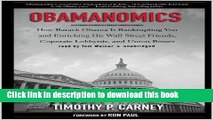 Books Obamanomics: How Barack Obama Is Bankrupting You and Enriching His Wall Street Friends,