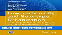 Books Low-carbon City and New-type Urbanization: Proceedings of Chinese Low-carbon City