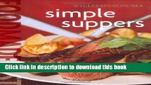 Books Williams-Sonoma Food Made Fast: Simple Suppers (Food Made Fast) Full Online