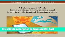 [Download] Mobile and Web Innovations in Systems and Service-Oriented Engineering (Premier