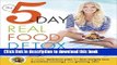 Books The 5-Day Real Food Detox: A simple, delicious plan for fast weight loss, banished cravings,