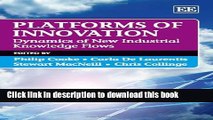 [Read  e-Book PDF] Platforms of Innovation: Dynamics of New Industrial Knowledge Flows Free Books