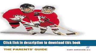 Books Kids  Hockey: The Parents Guide Free Online