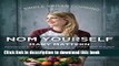 Books Nom Yourself: Simple Vegan Cooking Free Online