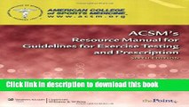 Ebook ACSM s Resource Manual for Guidelines for Exercise Testing and Prescription Full Online
