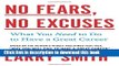 [Read PDF] No Fears, No Excuses: What You Need to Do to Have a Great Career Ebook Online