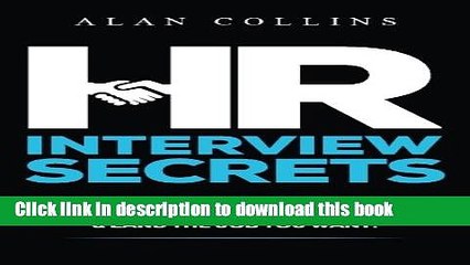 [Read PDF] HR Interview Secrets: How To Ace Your Next Human Resources Interview, Dazzle Your