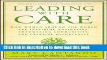 Ebook Leading with Care: How Women Around the World are Inspiring Businesses, Empowering