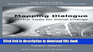 Ebook Mapping Dialogue: Essential Tools for Social Change Free Online