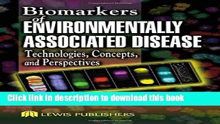 Read Biomarkers of Environmentally Associated Disease: Technologies, Concepts, and Perspectives