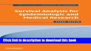 Download Survival Analysis for Epidemiologic and Medical Research (Practical Guides to