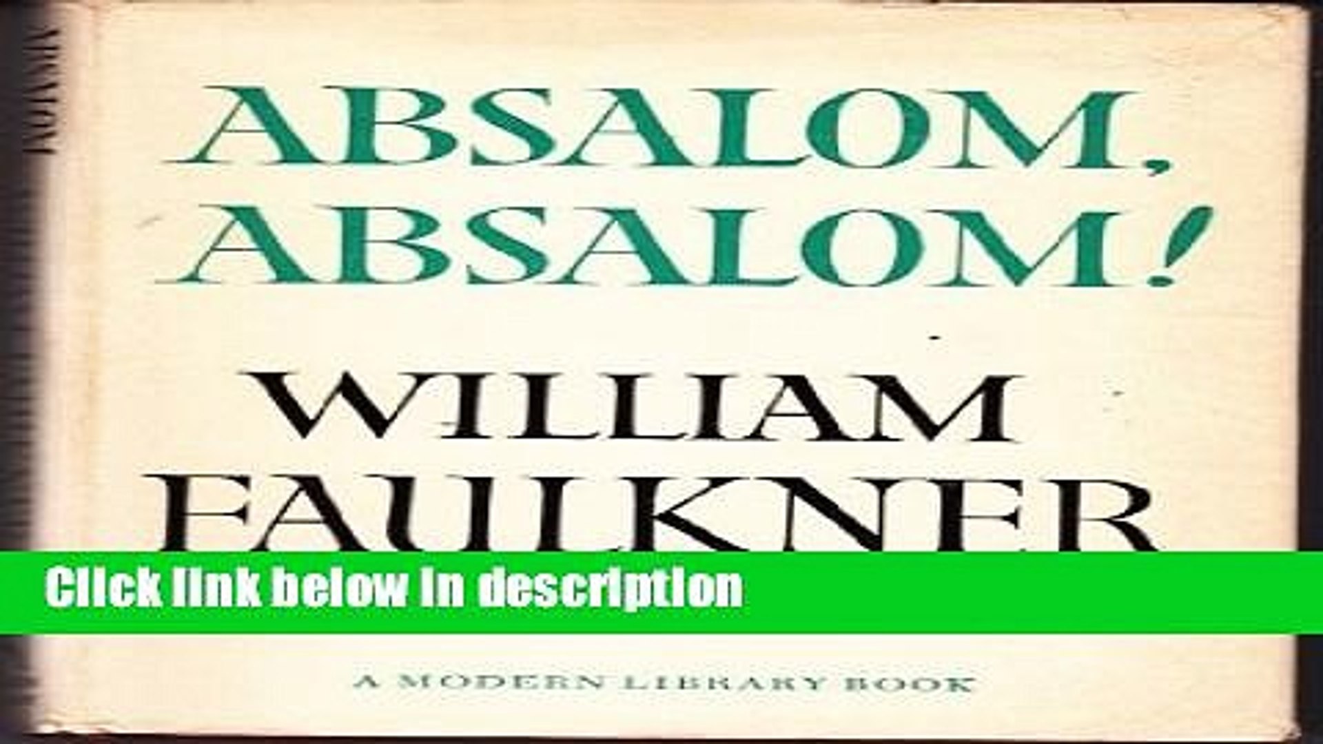 Books Absalom Absalom Free Online Video Dailymotion