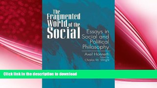 READ book  The Fragmented World of the Social: Essays in Social and Political Philosophy (Suny