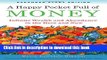 Ebook A Happy Pocket Full of Money, Expanded Study Edition: Infinite Wealth and Abundance in the